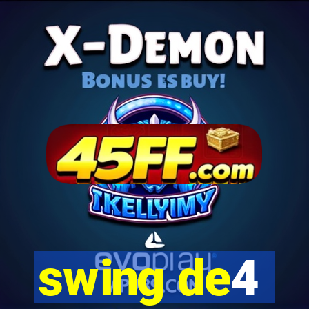 swing de4